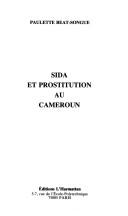 Cover of: Sida et prostitution au Cameroun