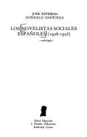 Cover of: Los Novelistas sociales españoles (1928-1936): antología