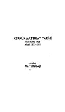 Kerkük matbuat tarihi by Atâ Terzibaşı