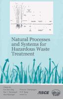 Cover of: Natural processes and systems for hazardous waste treatment