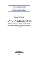 La via migliore by Guido Cariboni