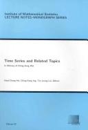 Cover of: Time series and related topics: in memory of  Ching-Zong Wei