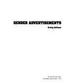 Cover of: Gender advertisements by Erving Goffman
