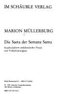 Cover of: Die Saeta der Semana Santa: Ausdrucksform andalusischer Poesie und Volksfrömmigkeit