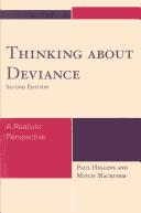 Cover of: Thinking about deviance: a realistic perspective