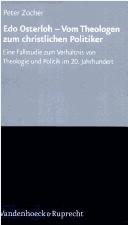 Cover of: Edo Osterloh - vom Theologen zum christlichen Politiker: eine Fallstudie zum Verhältnis von Theologie und Politik im 20. Jahrhundert