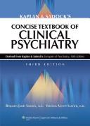 Cover of: Kaplan & Sadock's concise textbook of clinical psychiatry by Benjamin J. Sadock