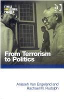 Cover of: From terrorism to politics