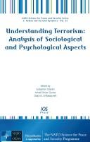 Cover of: Understanding terrorism by NATO Advanced Research Workshop on Sociological and Psychological Aspects of Terrorism (2006 Washington, D.C.)
