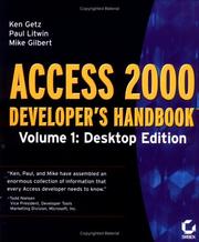 Cover of: Access 2000 Developer's Handbook Volume 1 by Ken Getz, Paul Litwin, Mike Gilbert, Paul Litwin, Ken Getz, Mike Gilbert
