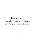 Cover of: L' audience: rituels et cadres spatiaux dans l'Antiquité et le haut Moyen Âge