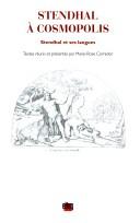 Cover of: Stendhal à Cosmopolis by textes réunis et présentés par Marie-Rose Corredor ; avec la contribution de Yves Ansel ... [et al.].