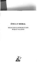 Cover of: Etica y moral