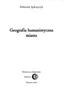 Cover of: Geografia humanistyczna miasta