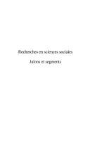 Cover of: Recherches en sciences sociales: jalons et segments : actes de la journée de l'Ecole doctorale, Education, langage, société, novembre 1999, Université Paris V-René Descartes