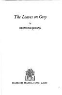 Cover of: The leaves on grey