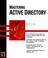 Cover of: Mastering Active Directory (Mastering)