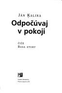 Cover of: Odpočúvaj v pokoji, čiže, Basa story