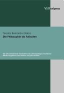 Cover of: Die Philosophie als Fussnoten by Teodor Bernardus Baba