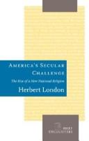 Cover of: America's secular challenge: the rise of a new national religion