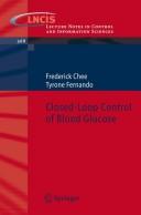 Cover of: Closed-loop control of blood glucose by Frederick Chee