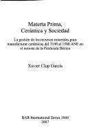 Materia prima, cerámica y sociedad