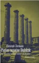 Cover of: Platons negative Dialektik: eine Untersuchung der Dialoge "Sophistes" und "Parmenides"