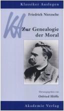 Cover of: Friedrich Nietzsche, Zur Genealogie der Moral