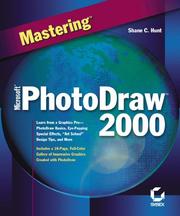 Cover of: Mastering Microsoft PhotoDraw 2000 by Shane Hunt