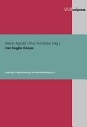 Cover of: Der fragile Körper by Elena Agazzi / Eva Kocziszky (Hg.).