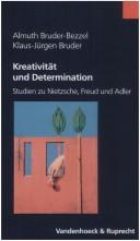 Kreativität und Determination by Almuth Bruder-Bezzel