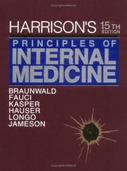 Cover of: Harrison's Principles of Internal Medicine, 15th Edition by Stephen L. Hauser, Dan L. Longo