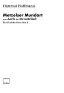 Cover of: Metzelser Mundart by Hartmut Hoffmann