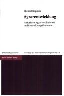 Agrarentwicklung by Michael Kopsidis