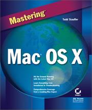 Cover of: Mastering Mac OS X by Todd Stauffer