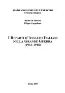 Cover of: I reparti d'assalto italiani nella Grande Guerra, 1915-1918