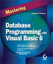 Mastering Database Programming with Visual Basic 6 by Evangelos Petroutsos