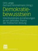 Cover of: Demokratiebewusstsein by Dirk Lange, Gerhard Himmelmann (Hrsg.).
