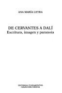 Cover of: De Cervantes a Dalí: escritura, imagen y paranoia