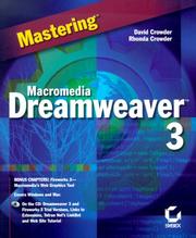 Cover of: Mastering Macromedia Dreamweaver 3 (Mastering) | David A. Crowder