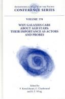 Why galaxies care about AGB stars by F. Kerschbaum, Robert F. Wing