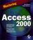 Cover of: Mastering Access 2000