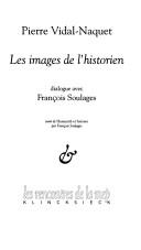 Les images de l'historien by Pierre Vidal-Naquet