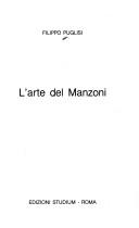 Cover of: L' arte del Manzoni by Filippo Puglisi