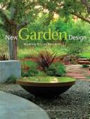 Cover of: New garden design: inspiring private paradises