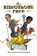 Cover of: The ridiculous race: 26,000 miles, 2 guys, 1 globe, no airplanes