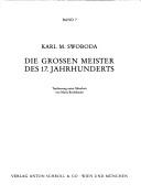 Cover of: Die grossen Meister des 17. Jahrhunderts by Karl M. Swoboda