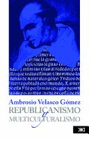 Republicanismo y multiculturalismo by Ambrosio Velasco Gómez