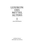 Lexikon des Mittelalters by Robert Auty