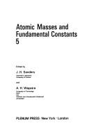 Atomic Masses and Fundamental Constants 5 by J. Sanders